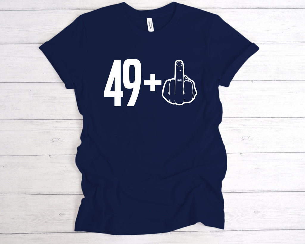 Get trendy with 49+1 50th Birthday Middle Finger T-Shirt - T-Shirt available at DizzyKitten. Grab yours for £12.49 today!