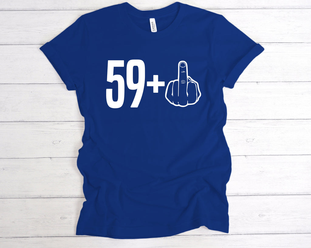 Get trendy with 59+1 60th Birthday Middle Finger T-Shirt - T-Shirts available at DizzyKitten. Grab yours for £12.49 today!