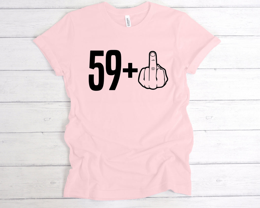 Get trendy with 59+1 60th Birthday Middle Finger T-Shirt - T-Shirts available at DizzyKitten. Grab yours for £12.49 today!