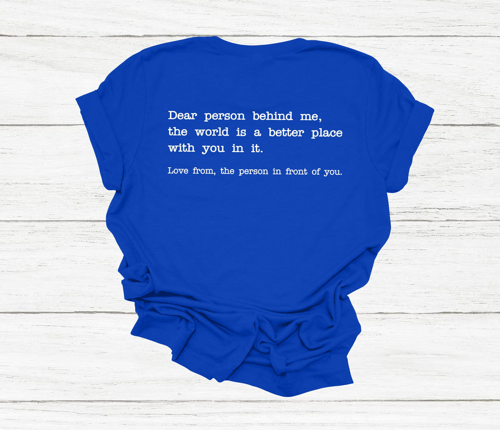 Get trendy with Dear Person Behind Me T-Shirt - T-Shirt available at DizzyKitten. Grab yours for £12.99 today!