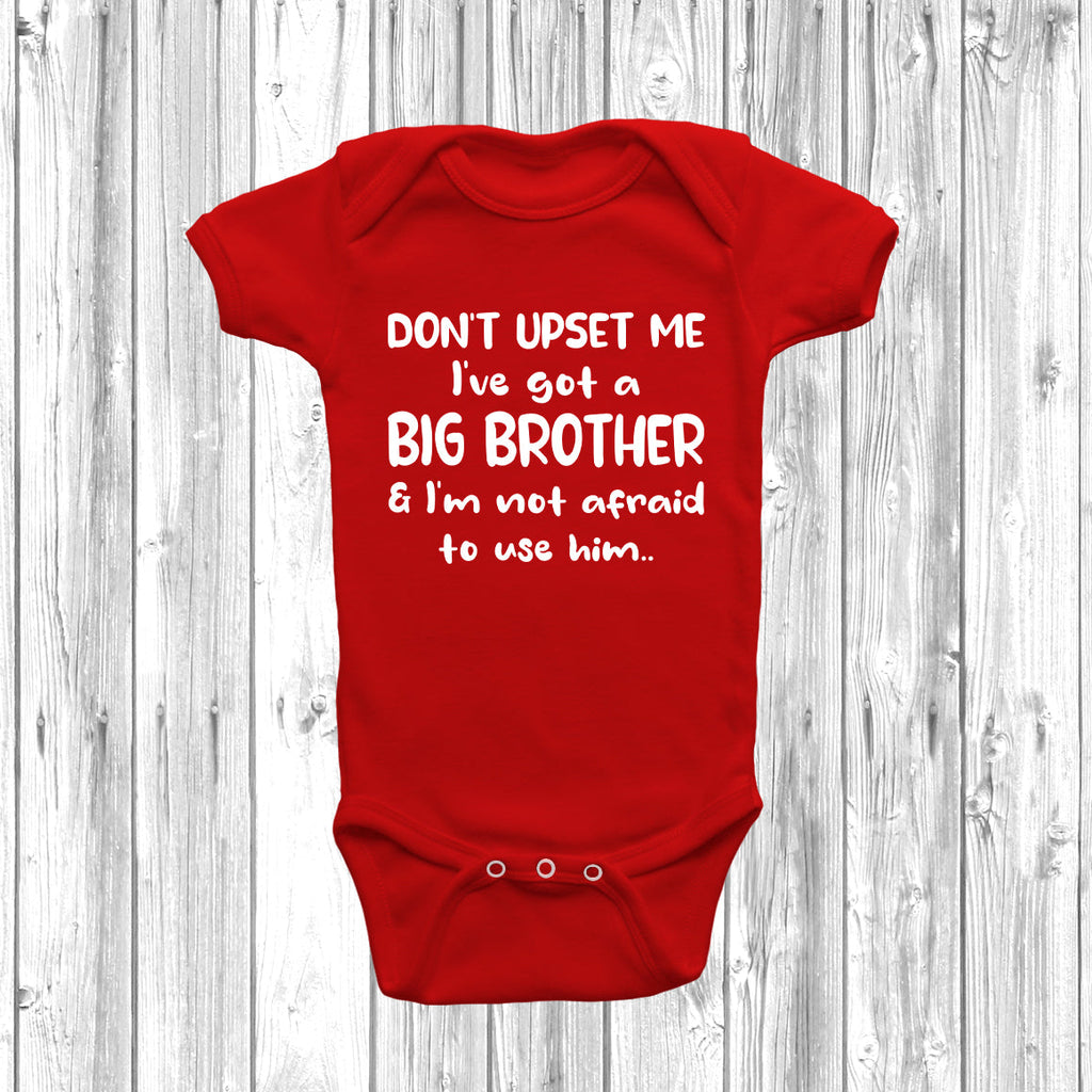 Get trendy with Don't Upset Me I've Got A Big Brother Baby Grow - Baby Grow available at DizzyKitten. Grab yours for £8.49 today!