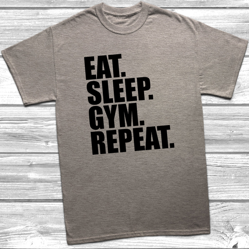 Get trendy with Eat Sleep Gym Repeat T-Shirt - T-Shirt available at DizzyKitten. Grab yours for £8.99 today!