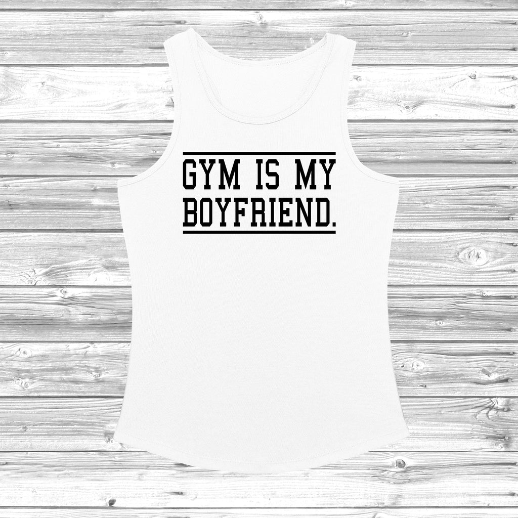 Get trendy with Gym Is My Boyfriend Women's Cool Vest - Vest available at DizzyKitten. Grab yours for £11.49 today!