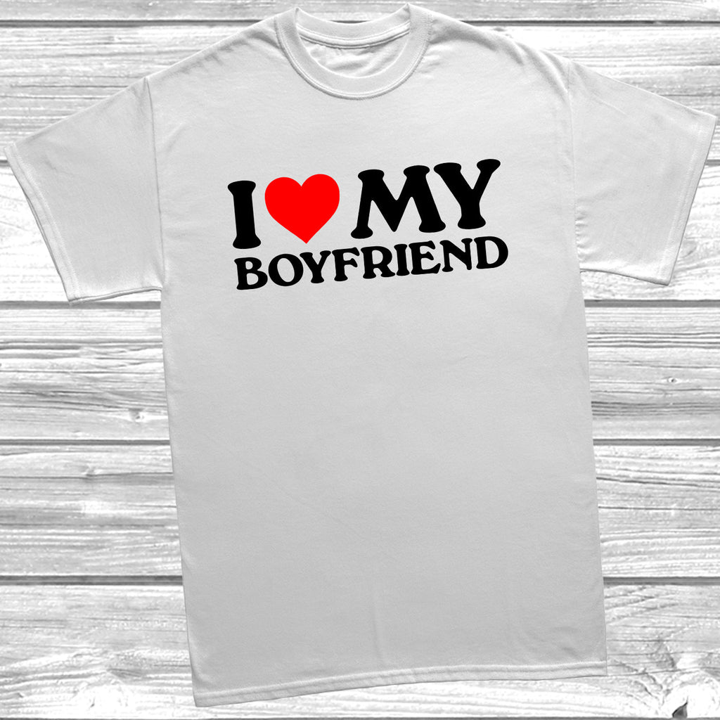 Get trendy with I Love Heart My Boyfriend T-Shirt - T-Shirt available at DizzyKitten. Grab yours for £9.99 today!