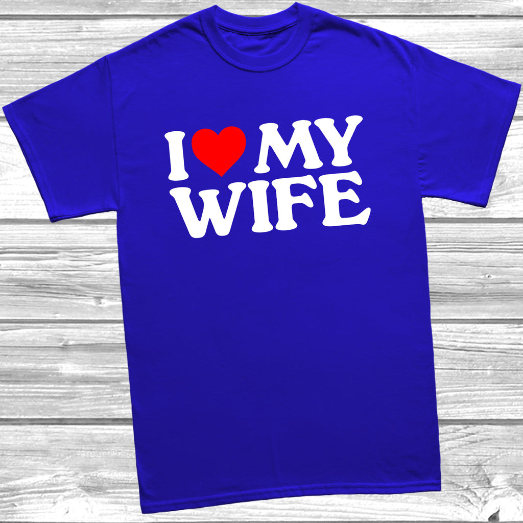 Get trendy with I Love Heart My Wife T-Shirt - T-Shirt available at DizzyKitten. Grab yours for £9.99 today!