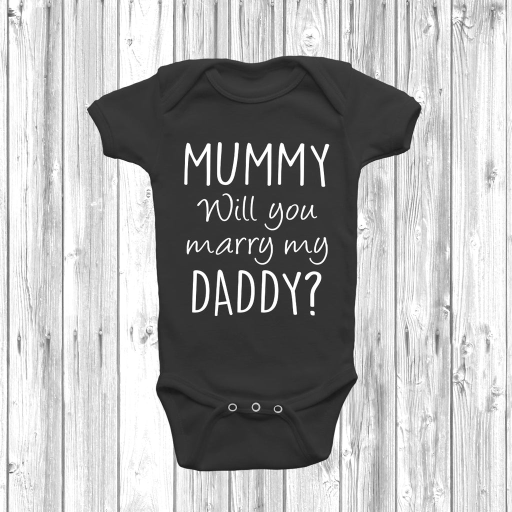 Get trendy with Mummy Will You Marry My Daddy Baby Grow - Baby Grow available at DizzyKitten. Grab yours for £8.45 today!