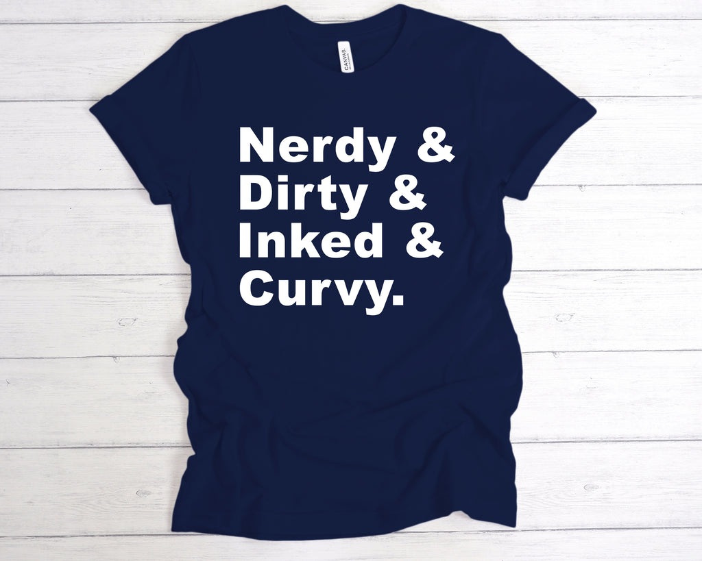 Get trendy with Nerdy Dirty Inked And Curvy Premium T-Shirt - T-Shirt available at DizzyKitten. Grab yours for £12.99 today!