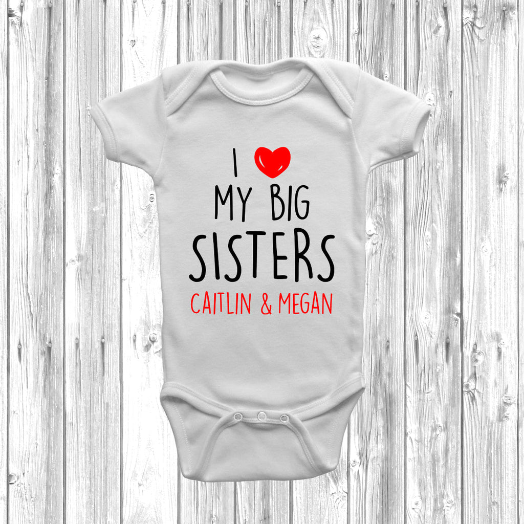 Get trendy with Personalised I Love My Big Sisters Baby Grow - Baby Grow available at DizzyKitten. Grab yours for £8.45 today!