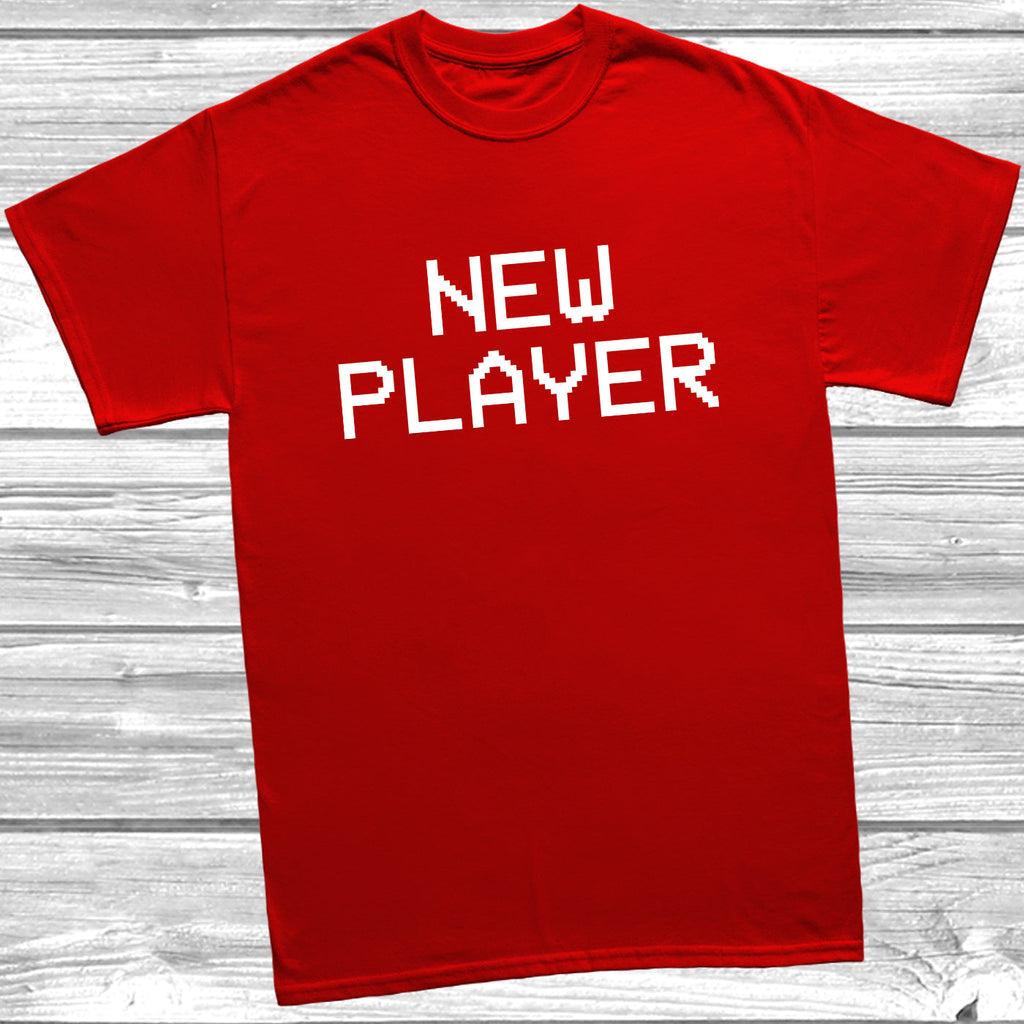 Get trendy with New Player T-Shirt - T-Shirt available at DizzyKitten. Grab yours for £9.99 today!