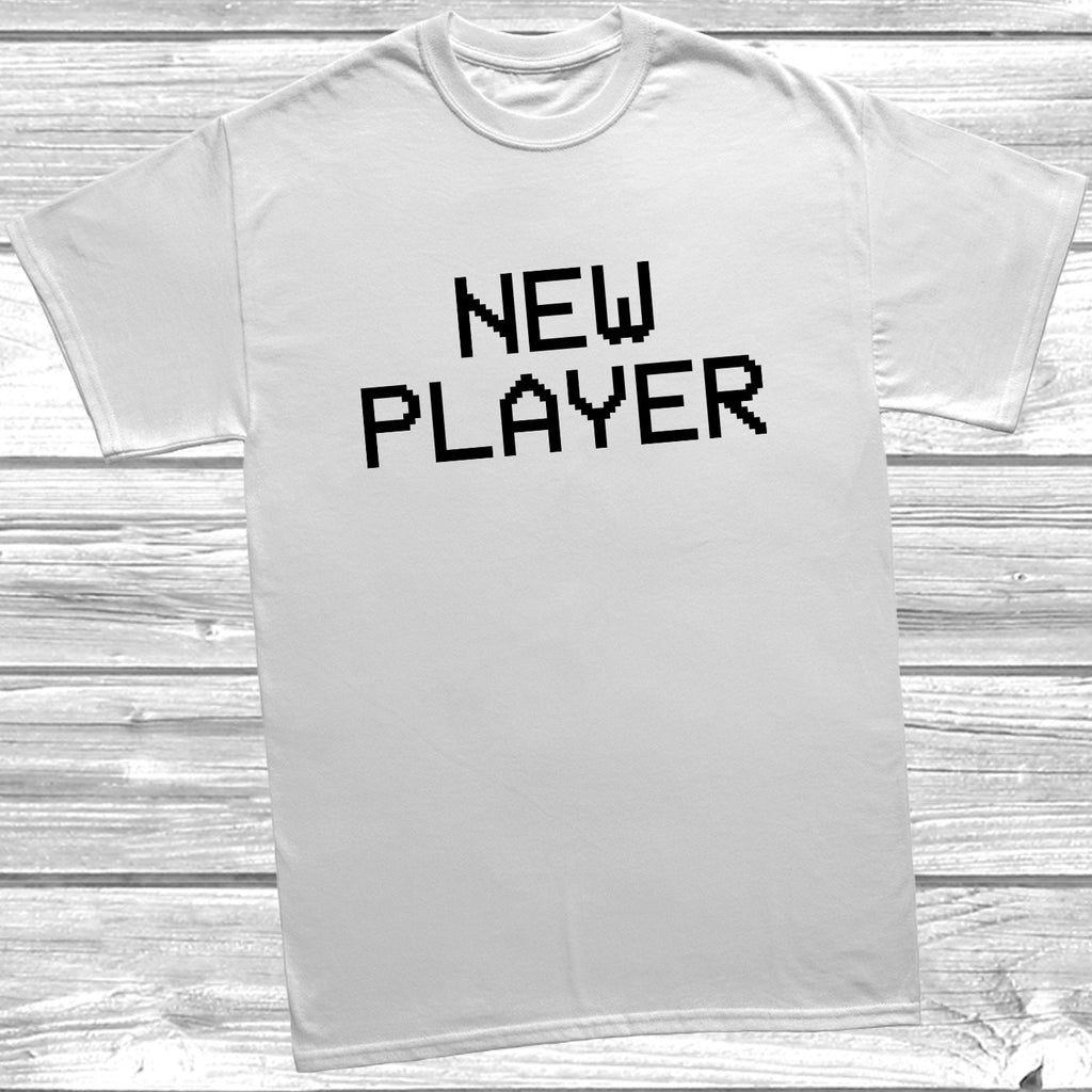 Get trendy with New Player T-Shirt - T-Shirt available at DizzyKitten. Grab yours for £9.99 today!