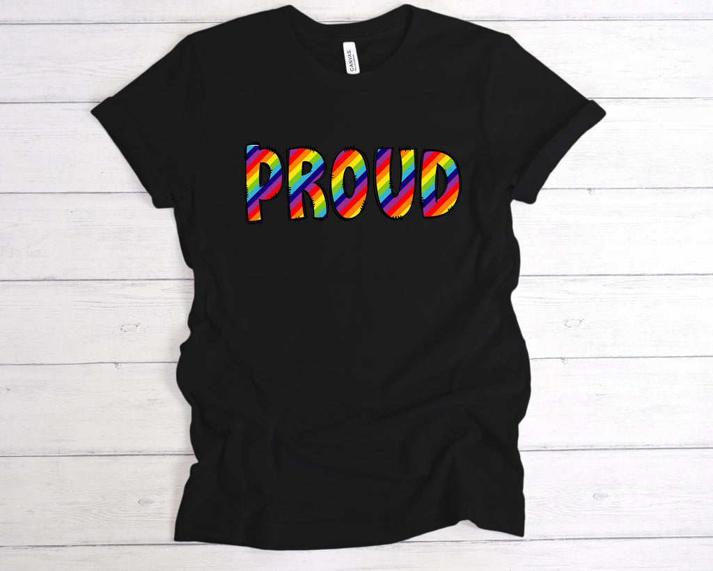 Get trendy with Proud T-Shirt - T-Shirt available at DizzyKitten. Grab yours for £12.99 today!