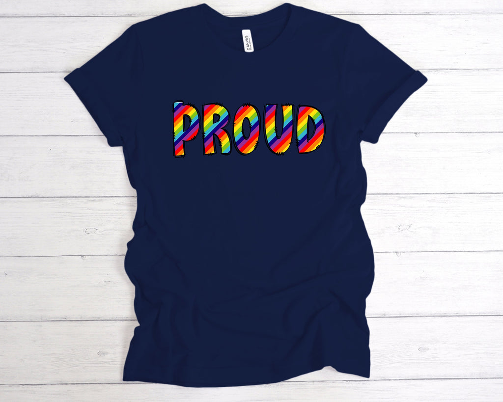 Get trendy with Proud T-Shirt - T-Shirt available at DizzyKitten. Grab yours for £12.99 today!