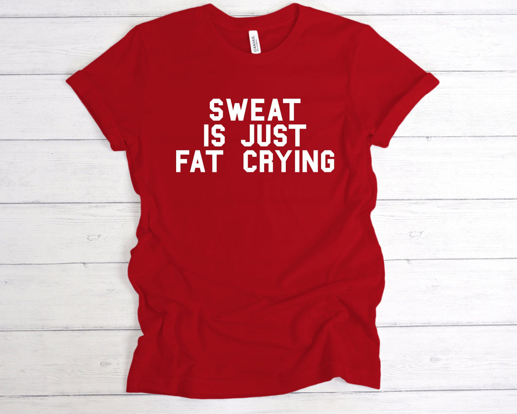 Get trendy with Sweat Is Just Fat Crying T-Shirt - T-Shirt available at DizzyKitten. Grab yours for £12.99 today!