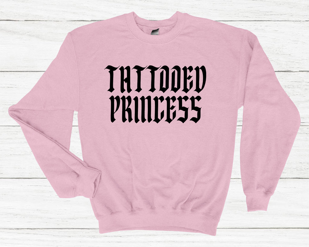 Get trendy with Tattooed Princess Sweatshirt - Sweatshirt available at DizzyKitten. Grab yours for £25.99 today!