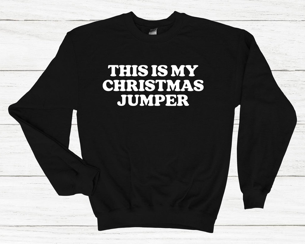 Get trendy with This Is My Christmas Jumper Sweatshirt - Sweatshirt available at DizzyKitten. Grab yours for £25.99 today!