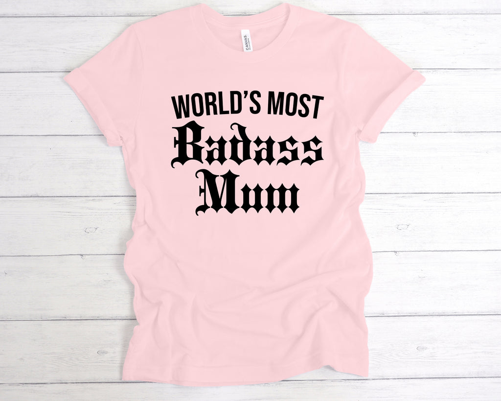 Get trendy with World's Most Badass Mum T-Shirt - T-Shirt available at DizzyKitten. Grab yours for £12.99 today!