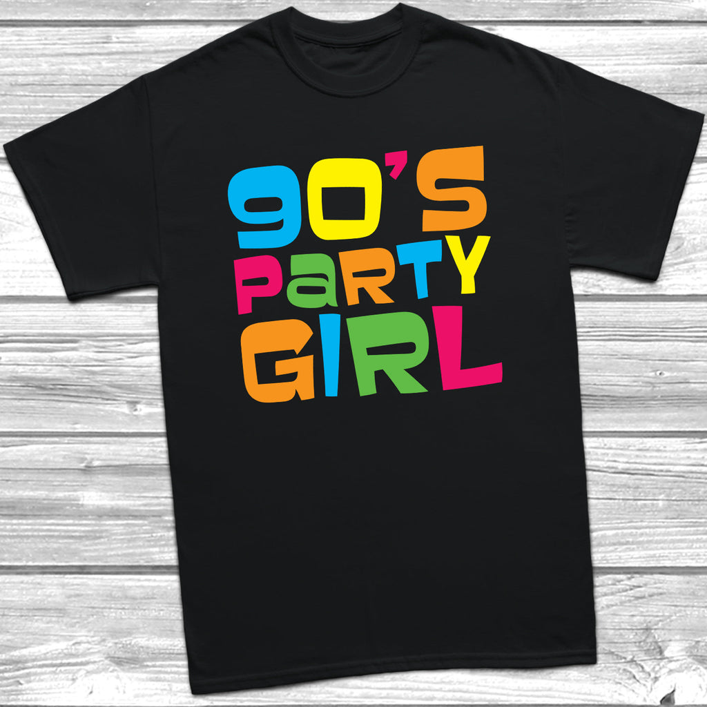 Get trendy with 90's Party Girl T-Shirt - T-Shirt available at DizzyKitten. Grab yours for £9.99 today!