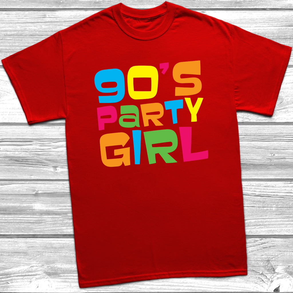 Get trendy with 90's Party Girl T-Shirt - T-Shirt available at DizzyKitten. Grab yours for £9.99 today!