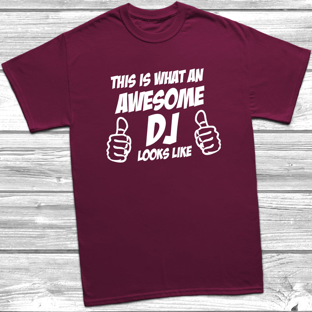 Get trendy with This Is What An Awesome Dj Looks Like T-Shirt - T-Shirt available at DizzyKitten. Grab yours for £9.49 today!