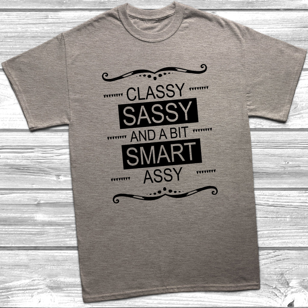 Get trendy with Classy Sassy and A Bit Smart Assy T-Shirt - T-Shirt available at DizzyKitten. Grab yours for £8.99 today!