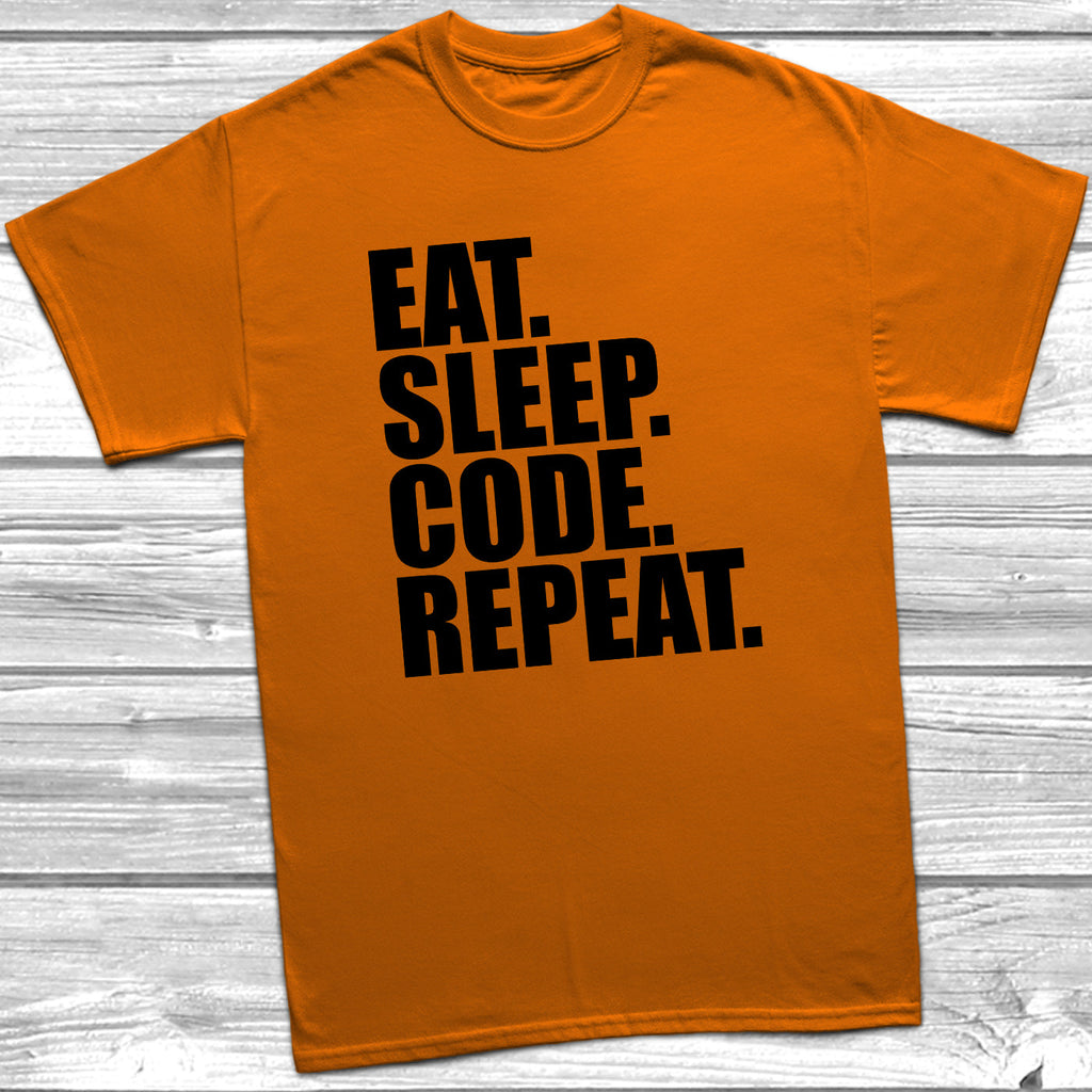 Get trendy with Eat Sleep Code Repeat T-Shirt - T-Shirt available at DizzyKitten. Grab yours for £9.49 today!