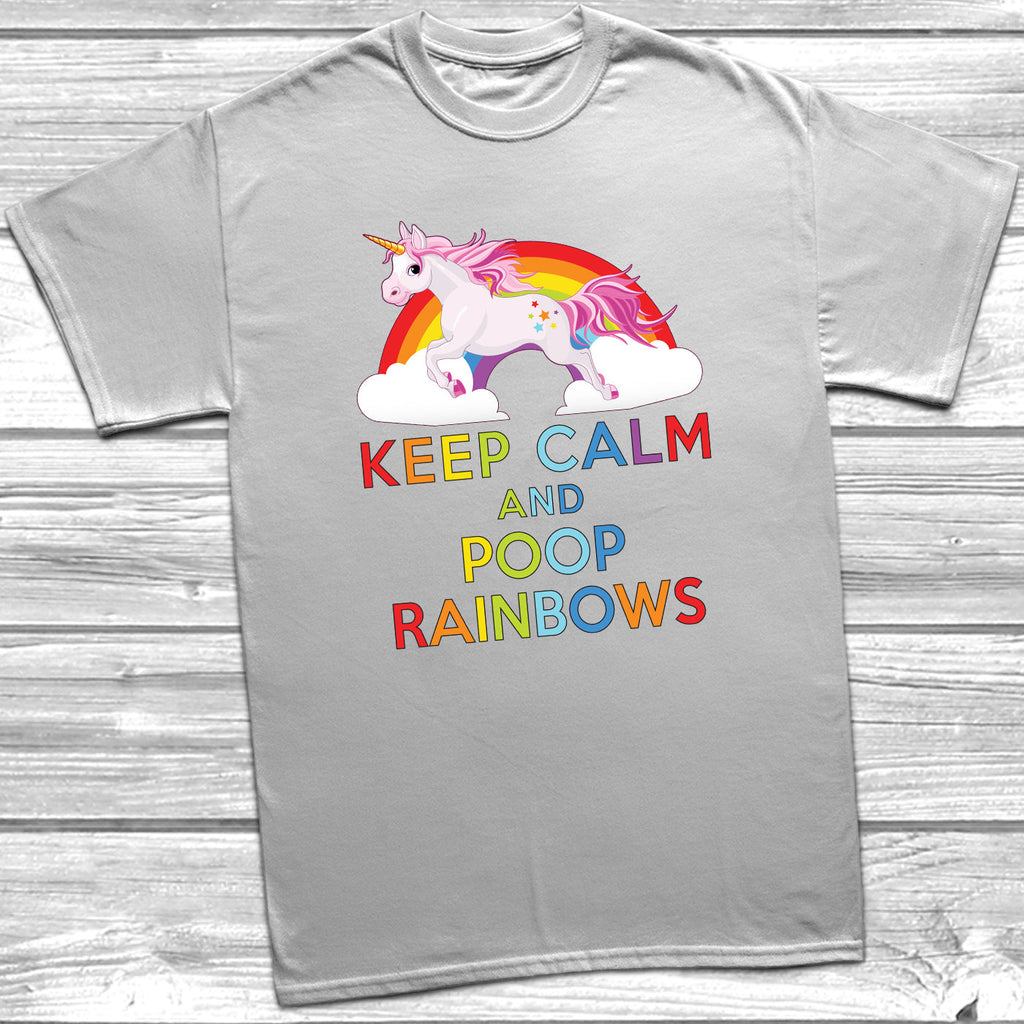 Get trendy with Keep Calm And Poop Rainbows T-Shirt - T-Shirt available at DizzyKitten. Grab yours for £9.49 today!