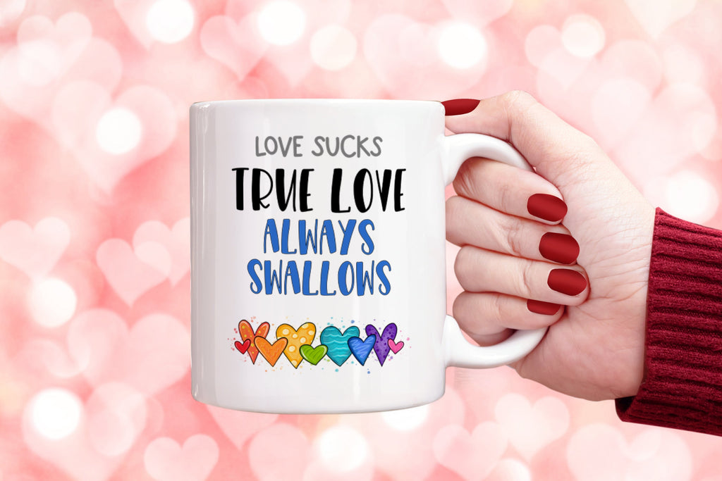 Get trendy with Love Sucks True Love Always Swallows Mug - Mug available at DizzyKitten. Grab yours for £9.49 today!