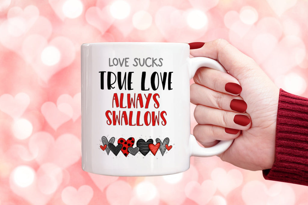 Get trendy with Love Sucks True Love Always Swallows Mug - Mug available at DizzyKitten. Grab yours for £9.49 today!