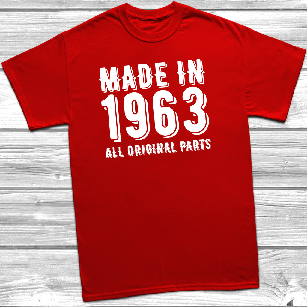 Get trendy with Made In 1963 All Original Parts T-Shirt - T-Shirt available at DizzyKitten. Grab yours for £10.49 today!