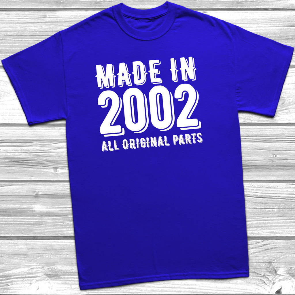 Get trendy with Made In 2002 All Original Parts T-Shirt - T-Shirt available at DizzyKitten. Grab yours for £10.49 today!