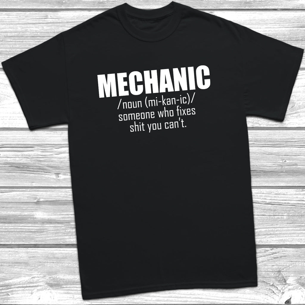 Get trendy with Mechanic Noun T-Shirt - T-Shirt available at DizzyKitten. Grab yours for £10.49 today!