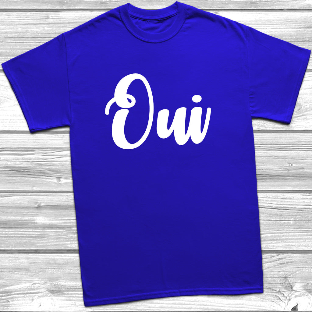 Get trendy with Oui T-Shirt - T-Shirt available at DizzyKitten. Grab yours for £10.49 today!