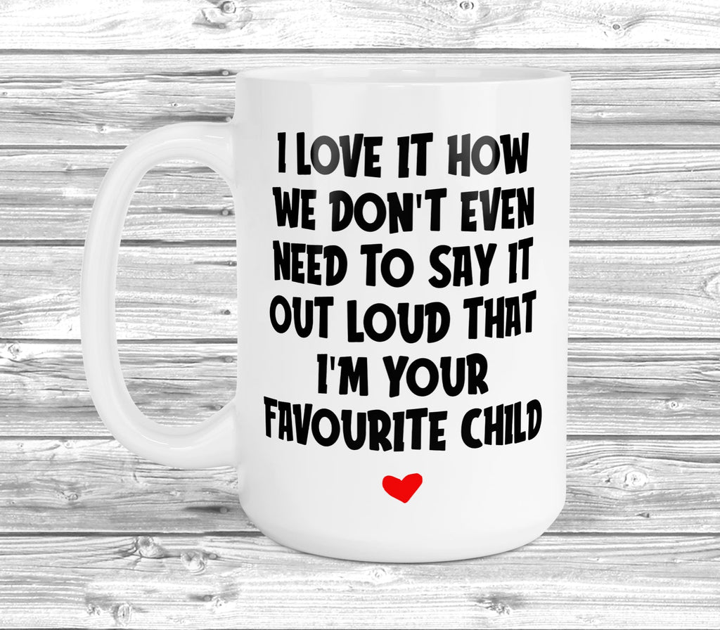 Get trendy with Favourite Child 15oz Mug - Mug available at DizzyKitten. Grab yours for £13.99 today!