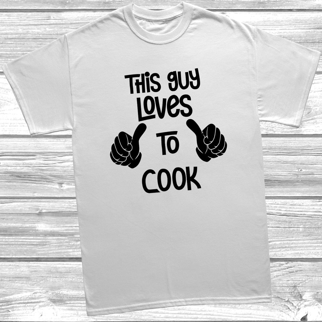 Get trendy with This Guy Loves To Cook T-Shirt - T-Shirt available at DizzyKitten. Grab yours for £9.49 today!